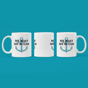 My Boat My Rules Coffee Mug 11 oz White.