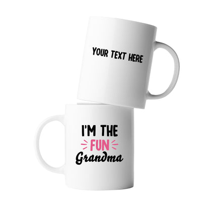 Personalized I'm the Fun Grandma Mother's Day Gift For Grandmother Coffee Mug 11oz