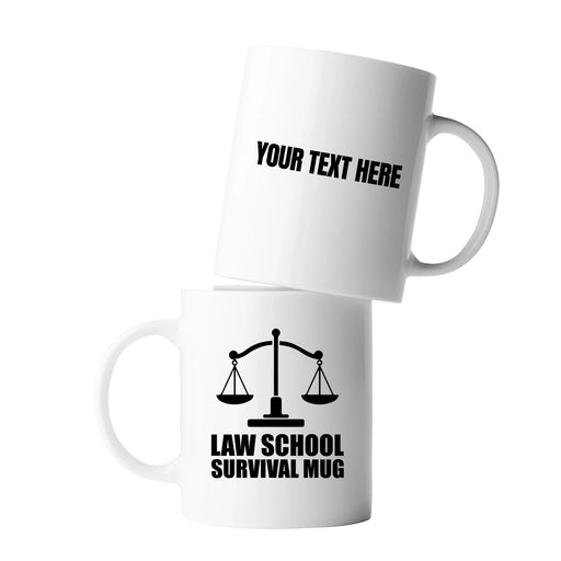 Personalized Law School Survival Mug Ceramic Mug 11 oz White - Panvola