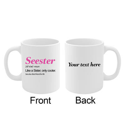 Personalized Seester Definition Ceramic Mug 11 oz White