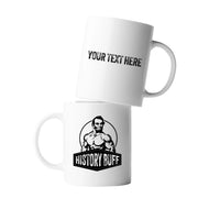 Personalized History Buff Ceramic Mug 11 oz White - Panvola