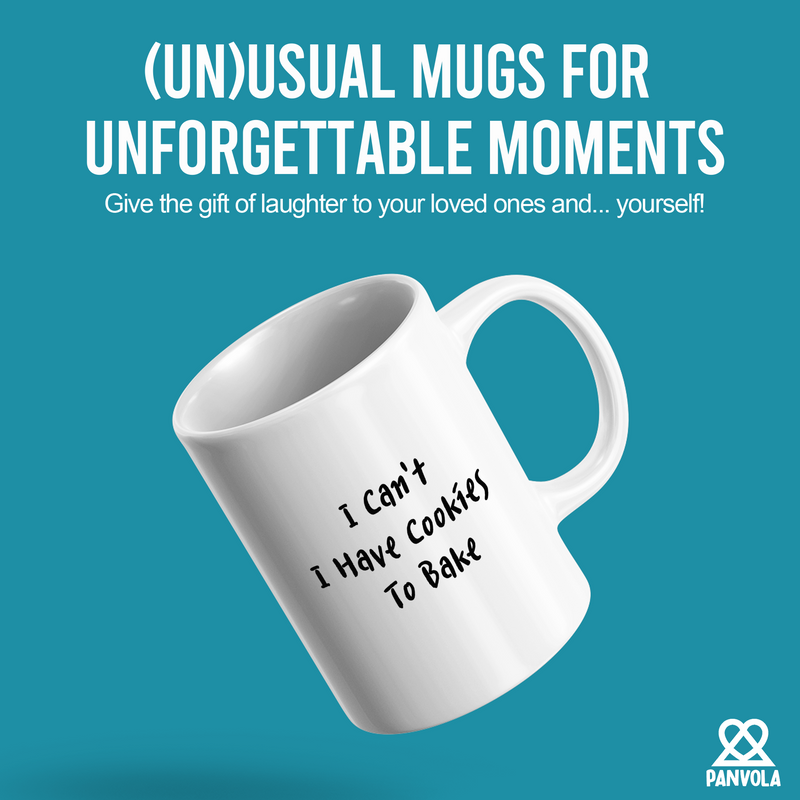 I Can't I Have Cookies To Bake Ceramic Mug 11 oz White