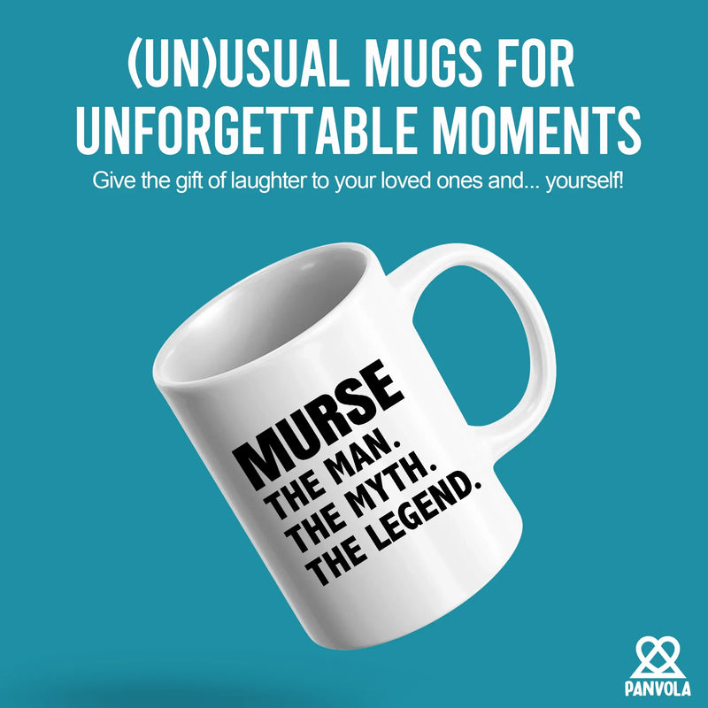 Murse The Man The Myth The Legend Ceramic Mug 11 oz White - Panvola