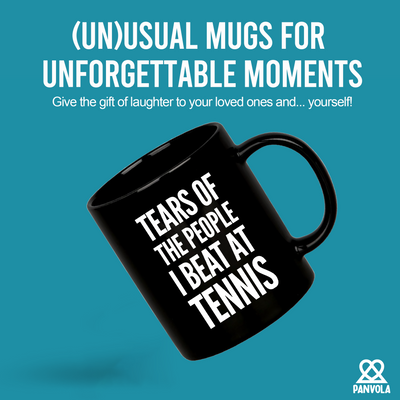 Tears of the People I Beat at Tennis Ceramic Mug 11 oz Black