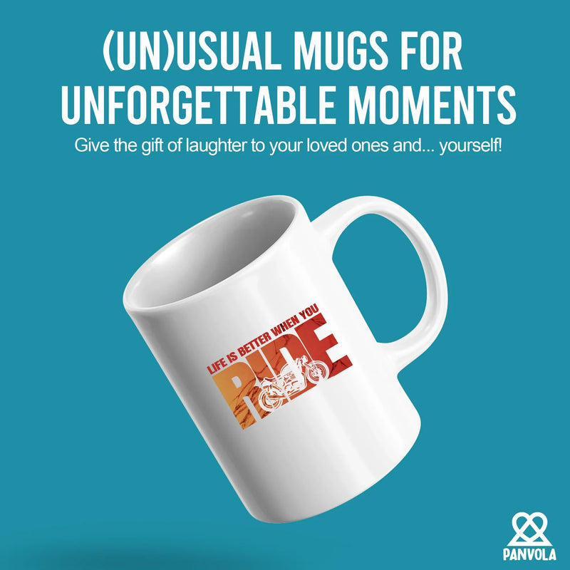 Life Is Better When You Ride Ceramic Mug 11 oz White - Panvola