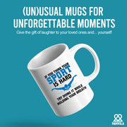 If You Think Your Sport Is Hard, Try Doing It While Holding Your Breath Ceramic Mug 11 oz White - Panvola