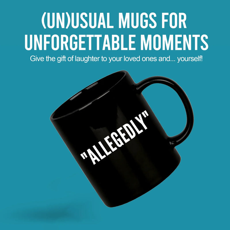 Allegedly Coffee Mug 11 oz Black - Panvola