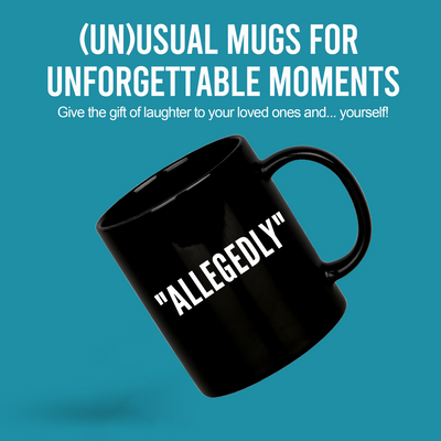 Allegedly Coffee Mug 11 oz Black