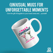 I Need A Cocktail Hold The Tail Ceramic Mug 11 oz White - Panvola