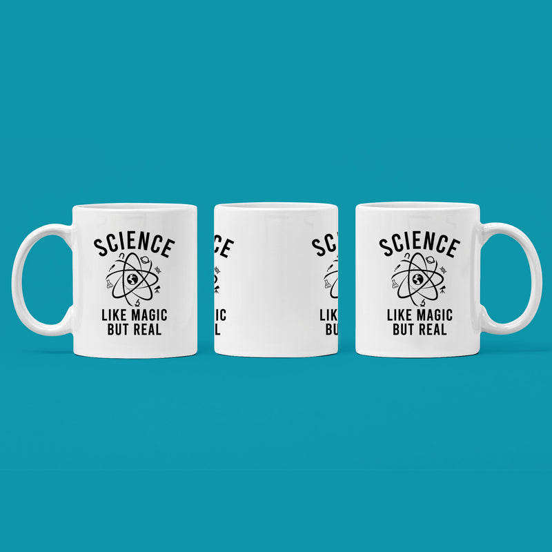 Science Like Magic But Real Science Lover Teacher Coffee Mug 11oz.