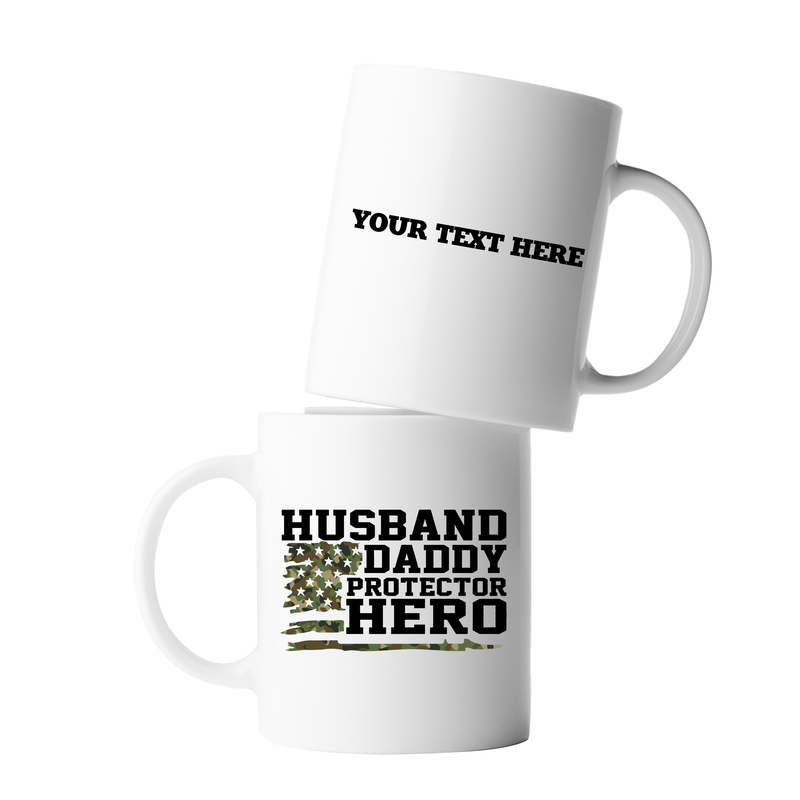 Personalized Husband. Daddy. Protector. Hero Ceramic Mug 11 oz White