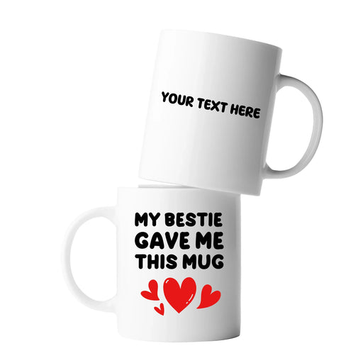 Personalized My Bestie Gave Me This Mug Customized Ceramic Mug 11 oz White - Panvola