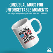 I'm A Dad Grandpa And Veteran Nothing Scares Me Ceramic Mug 11 oz White - Panvola