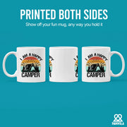I Am A Happy Camper Ceramic Mug 11oz White - Panvola