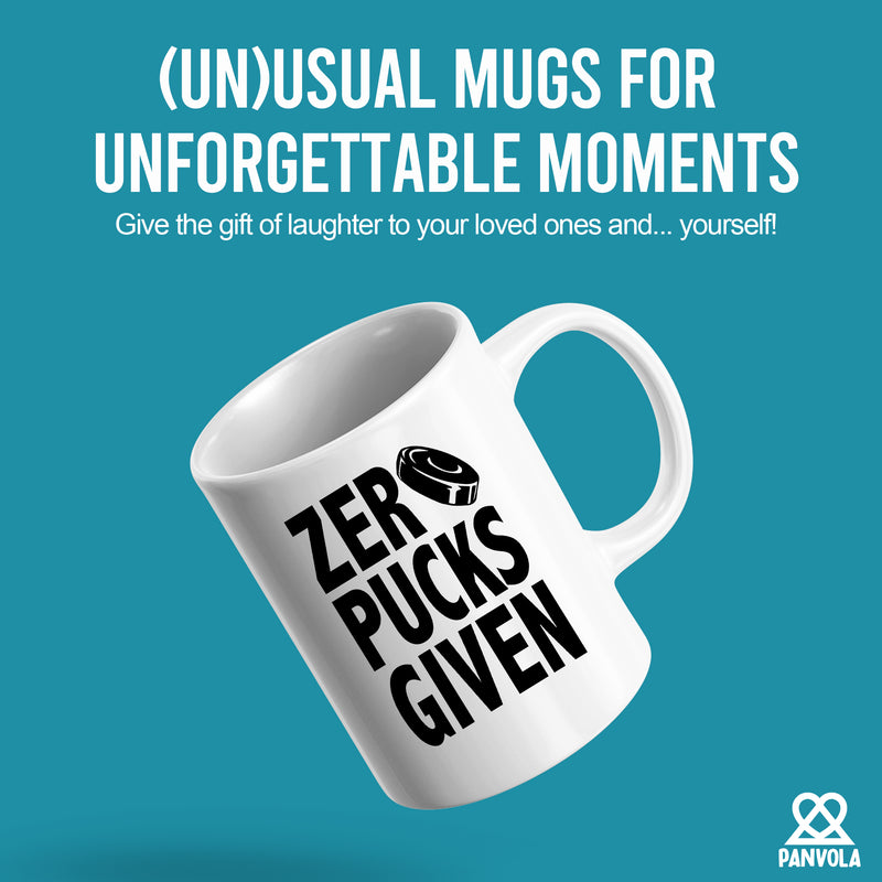 Zero Pucks Given Ceramic Mug 11 oz White
