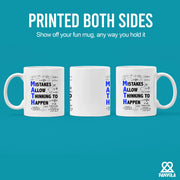 Mistakes Allow Thinking to Happen Math Teacher Gifts Ceramic Mug 11 oz White - Panvola