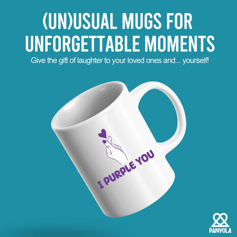I Purple You Ceramic Mug 11 oz White - Panvola