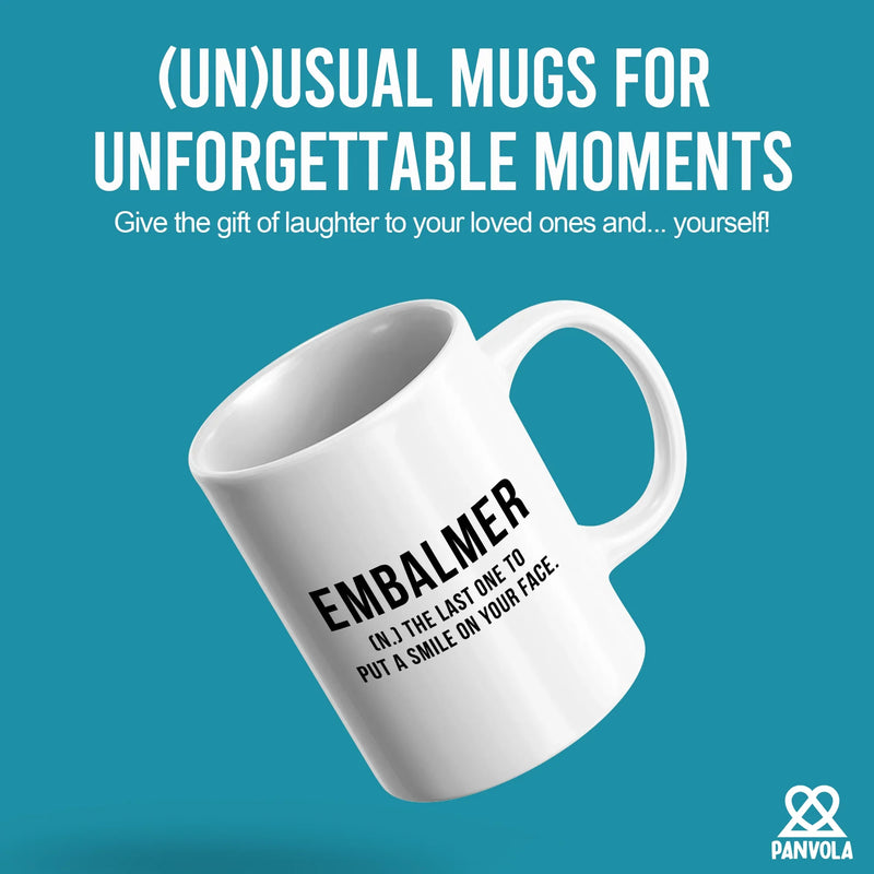 Embalmer Definition Ceramic Mug 11 oz White - Panvola