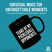 Tears of My Pickleball Opponents Black Mug 11 oz - Panvola