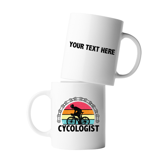 Personalized Cycologist Ceramic Mug 11 oz White.