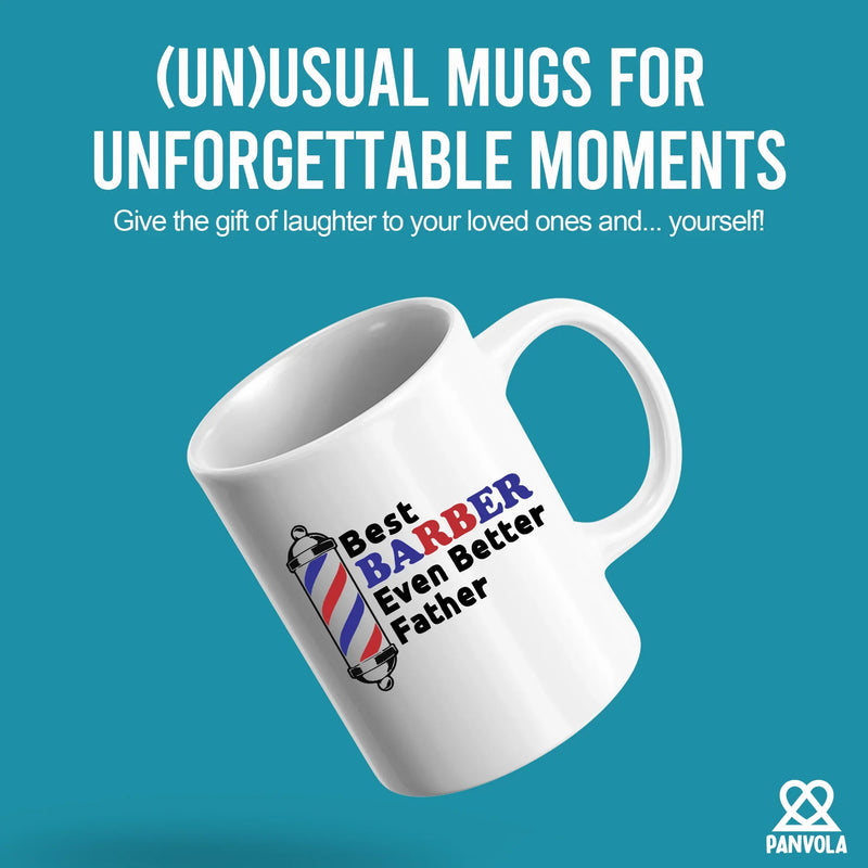 Best Barber Even Better Father Ceramic Mug 11 oz Mug - Panvola