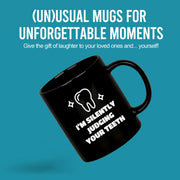 I’m Silently Judging Your Teeth Ceramic Mug 11 oz Black - Panvola