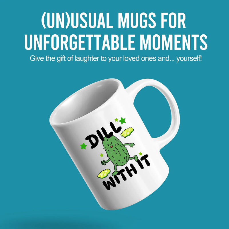 Dill With It Ceramic Mug 11 oz White - Panvola