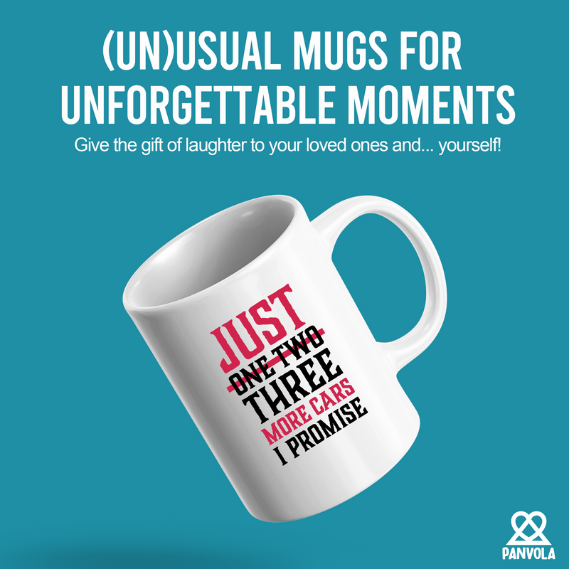 Just One More Car I Promise Ceramic Mug 11 oz White