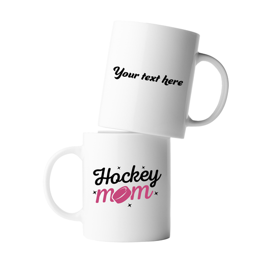 Personalized Hockey Mom Ceramic Mug 11 oz White.