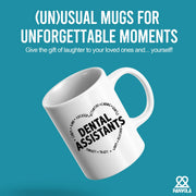 Dental Assistant Ceramic Mug 11 oz White - Panvola