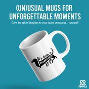 It’s Been A Long Day Ceramic Mug 11 oz White - Panvola