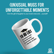 To Do List Ceramic Mug 11 oz White - Panvola