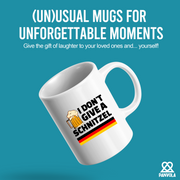 I Don't Give A Schnitzel Ceramic Mug 11 oz White.