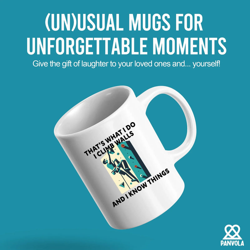 I Climb Walls And I Know Things Ceramic Mug 11 oz White - Panvola