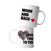 Love You To The Moon And Back Ceramic Mug 11 oz White - Panvola