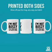 I'm Not Bossy Just Know What You Should Be Doing Boss Gifts Ceramic Mug 11 oz White - Panvola