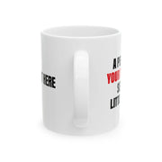 Personalized A Penny For Your Thoughts Seems A Little Pricey Ceramic Mug 11 oz White - Panvola