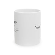 Personalized Teacher Definition Ceramic Mug 11oz White.