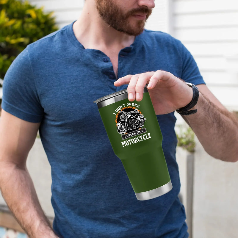 I Don't Snore I Dream I'm A Motorcycle Vacuum Insulated Tumbler - Panvola