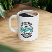 Personalized I'm Legally An Adult Is Hilarious Ceramic Mug 11 oz White - Panvola