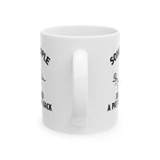 Personalized Some People Just Need Pat On The Back Customized Ceramic Mug 11 oz White - Panvola
