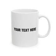 Personalized Mistakes Allow Thinking To Happen Ceramic Mug 11 oz White - Panvola