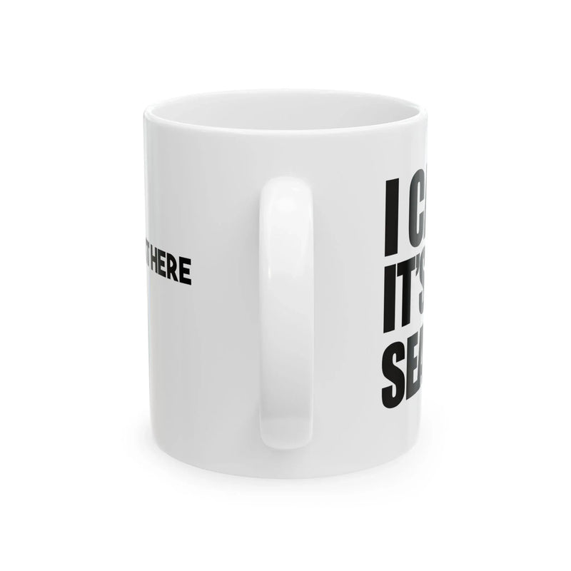 Personalized I Can’t It’s Tax Season Customized Ceramic Mug 11 oz White - Panvola