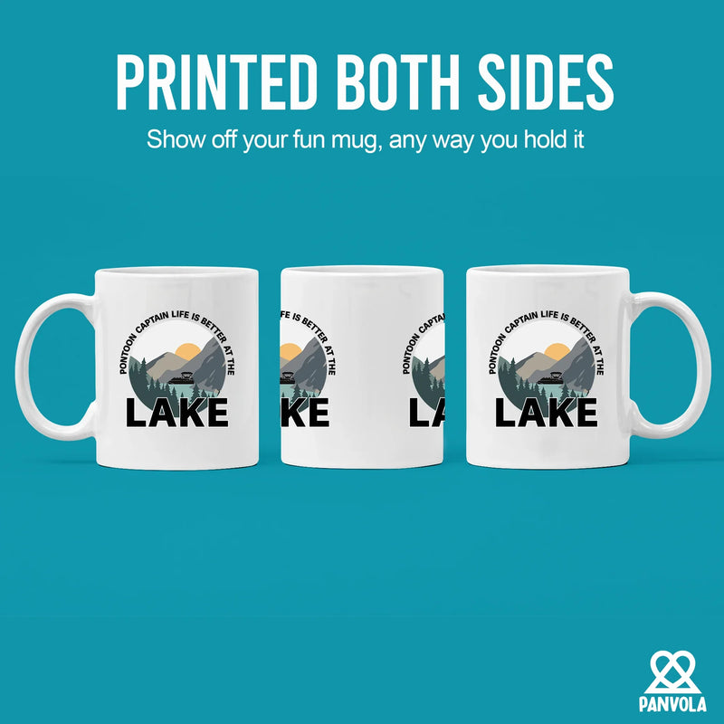 Pontoon Captain Life Is Better At The Lake Ceramic Mug 11 oz White - Panvola