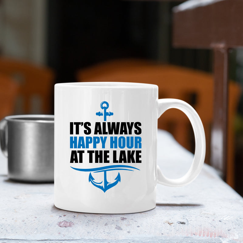 It's Always Happy Hour at the Lake Coffee Mug 11 oz White.