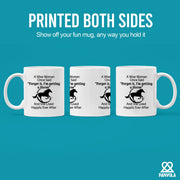 A Wise Woman Once Said Forget It, I’m Getting A Horse Ceramic Mug 11 oz White - Panvola