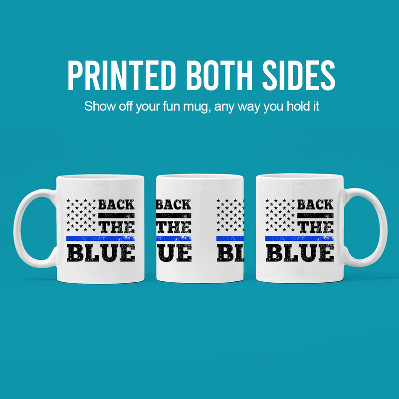 Back The Blue Ceramic Mug 11 oz White