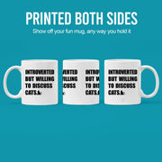 Introverted But Willing To Discuss Cats Ceramic Mug 11 oz White - Panvola