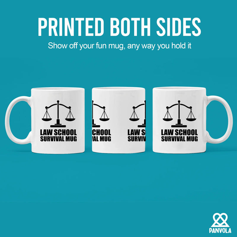 Law School Survival Mug Future Lawyer Gifts Ceramic Mug 11oz White - Panvola