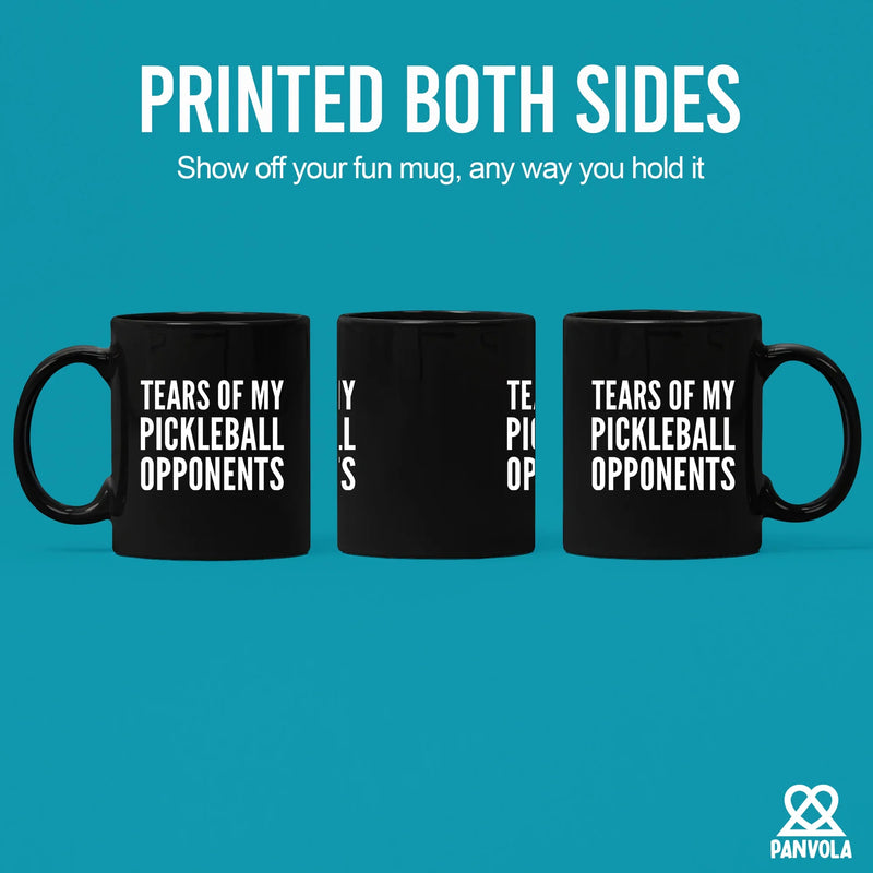 Tears of My Pickleball Opponents Black Mug 11 oz - Panvola